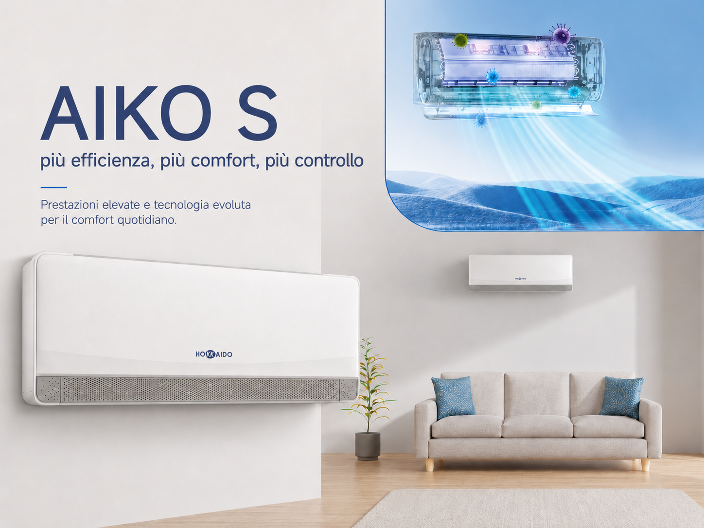AIKO S Hokkaido | efficienza A+++ per il comfort di ogni giorno